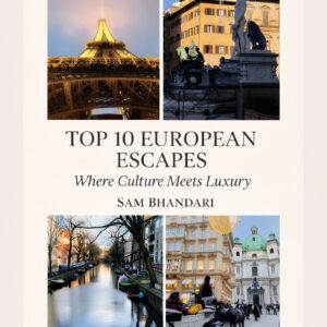 European Travel Book – Top 10 European Escapes Book cover by Sam Bhandari