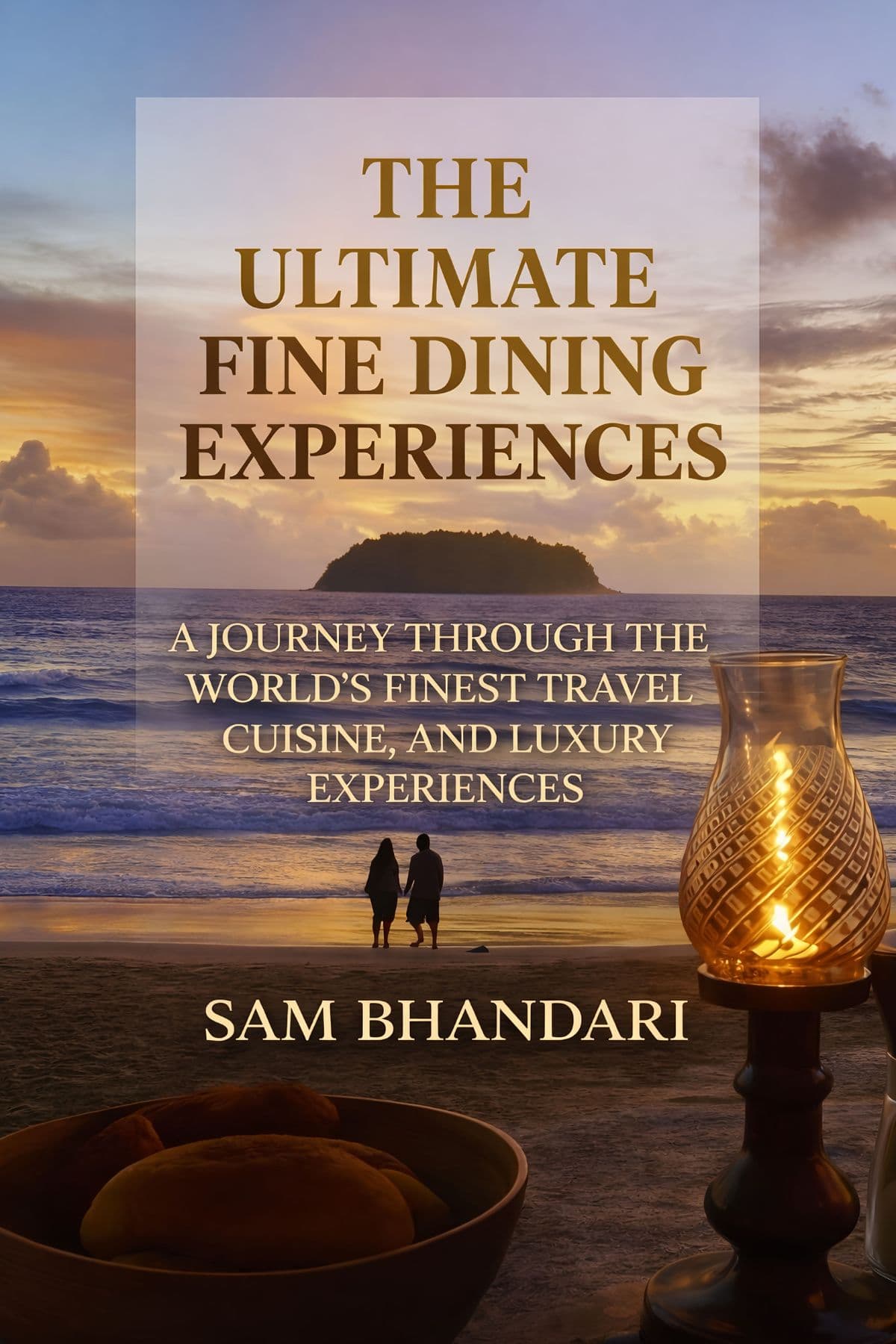 The Ultimate Fine Dining Experiences fine dining book cover featuring luxury culinary photography