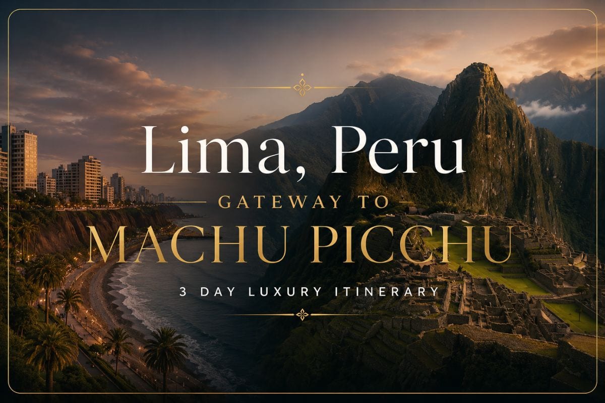 🇵🇪 Lima, Peru: Gateway to Machu Picchu