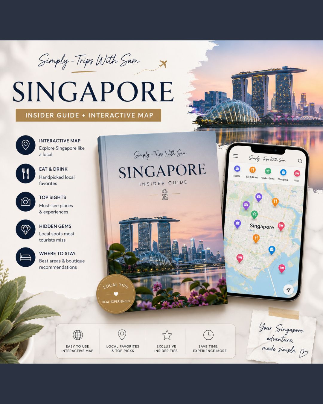 Singapore Insider Guide + Interactive Map